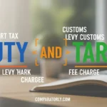 Duty and Tariff